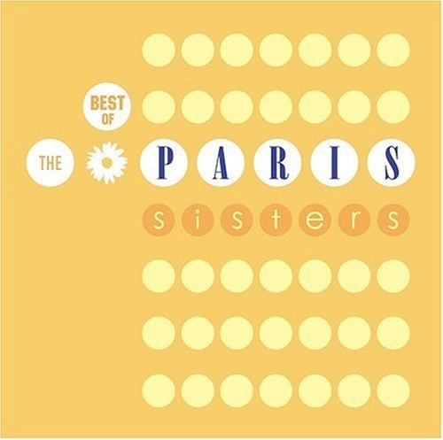 PARIS SISTERS / パリス・シスターズ / BEST OF THE PARIS SISTERS