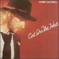 BOBBY CALDWELL / ボビー・コールドウェル / CAT IN THE HAT