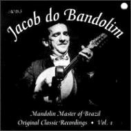 JACOB DO BANDOLIM / ジャコー・ド・バンドリン / MANDOLIN MASTER OF BRAZIL