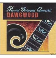 DAVID GRISMAN / デヴィッド・グリスマン / DAWGWOOD