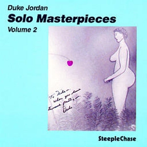 DUKE JORDAN / デューク・ジョーダン / "Solo Master Pieces, Vol. 2"