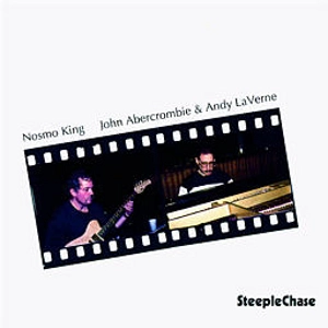 AN LAVERNE & JOHN ABERCROMBIE / Nosmo King