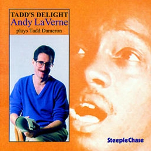 ANDY LAVERNE / アンディ・ラヴァーン / TADD'S DELIGHT