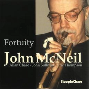 JOHN MCNEIL / ジョン・マクニール / Fortuity