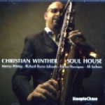 CHRISTIAN WINTHER / クリスチャン・ウィンザー / SOUL HOUSE