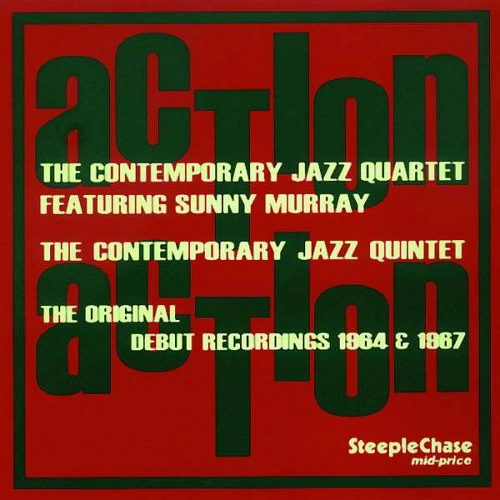 CONTEMPORARY JAZZ QUARTET / コンテンポラリー・ジャズ・カルテット / Action