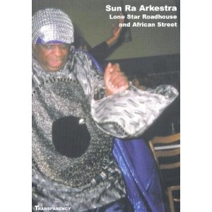 SUN RA (SUN RA ARKESTRA) / サン・ラー / LONE STAR ROADHOUSE (VOL.5)