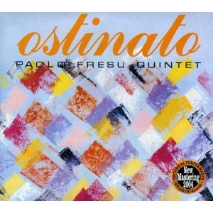 PAOLO FRESU / パオロ・フレス / OSTINATO