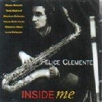 FELICE CLEMENTE / フェリーチェ・クレメンテ / INSIDE ME