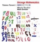 TIZIANO TONONI / STRANGE MATHEMATICS