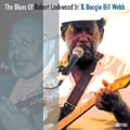 ROBERT LOCKWOOD JR. & BOOGIE BILL WEBB / BLUES OF ROBERT LOCKWOOD JR.& BOOGIE BILL
