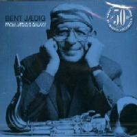 BENT JAEDIG / ベント・イェーディク / FROM JAEDIG'S GALAXY