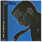 ROLF BILLBERG / ロルフ・ビルベルグ / SWEDISH JAZZ LEGEND