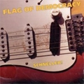 FLAG OF DEMOCRACY / フラッグオブデモクラシー / SCHNELLER