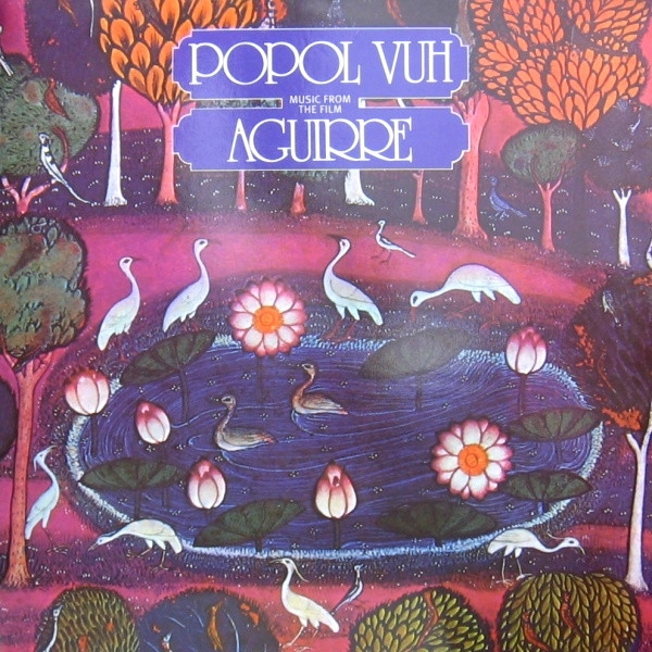 POPOL VUH (GER) / ポポル・ヴー / AGUIRRE
