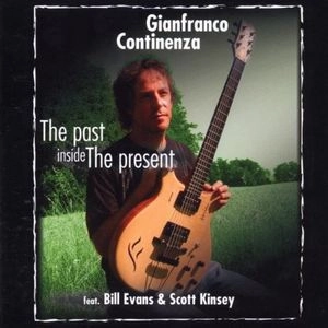 GIANFRANCO CONTINENZA / PAST INSIDE THE PRESENT