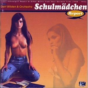 GERT WILDEN & ORCHESTRA / O.S.T. SCHOOLGIRL REPORT