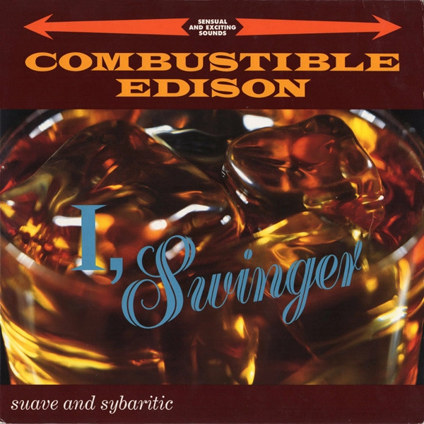 COMBUSTIBLE EDISON / コンバスティブル・エディソン / SWINGER