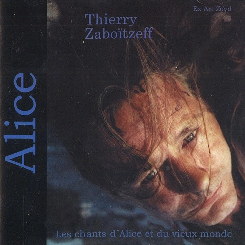 THIERRY ZABOITZEFF / ALICE