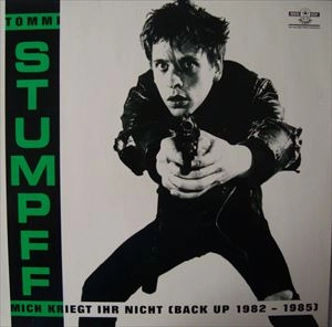TOMMI STUMPFF / MICH KRIEGT IHR NICHT