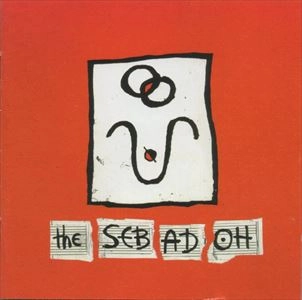 SEBADOH / セバドー / SEBADOH(180G)