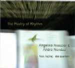ANGELIKA NIESCIER & ANDRE NENDZA / POETRY OF RHYTHM