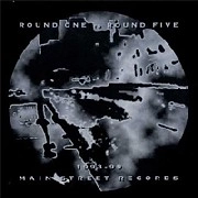 ROUND ONE TO ROUND FIVE / ROUND ONE TO ROUND FIVE 1993-99