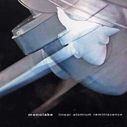 MONOLAKE / モノレイク / LINEAR