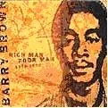 BARRY BROWN / バリー・ブラウン / RICH MAN POOR MAN 1978-1980