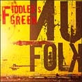 FIDDLER'S GREEN / NU FOLK