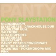 PANTYTEC / パンティーテック / PONY SLAYSTATION
