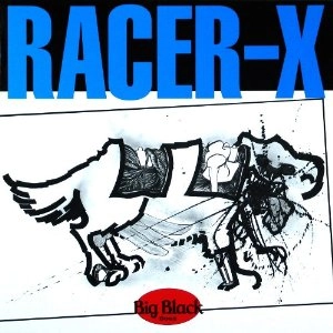 BIG BLACK / ビッグ・ブラック / RACER X (12"/REMASTER)