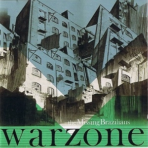 MISSING BRAZILIANS / WARZONE