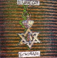 DUB SYNDICATE / ダブ・シンジケート / ECHOMANIA