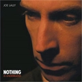 JOE LALLY / ジョーラリー / NOTHING IS UNDERRATED