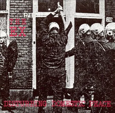 EX / DISTURBING DOMESTIC PEACE