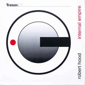 ROBERT HOOD / ロバート・フッド / INTERNAL EMPIRE (1998 REPRESS)