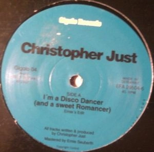 CHRISTOPHER JUST / クリストファー・ジャスト / I'M A DISCO DANCER