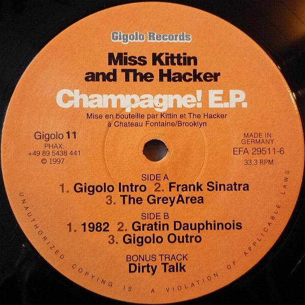 MISS KITTIN & THE HACKER / ミス・キティン・アンド・ザ・ハッカー / CHAMPAGNE! E.P.