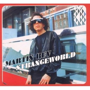 MARTIN REV / マーティン・レヴ / STRANGEWORLD