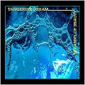 TANGERINE DREAM / タンジェリン･ドリーム / TYRANNY OF BEAUTY