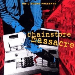 CHAINSTORE MASSACRE / CHAINSTORE MASSACRE