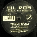 LIL ROB / BACK IN THE STREETS