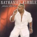 NATHANIEL KIMBLE / ナサニエル・キンブル / PLEASE DON'T GO