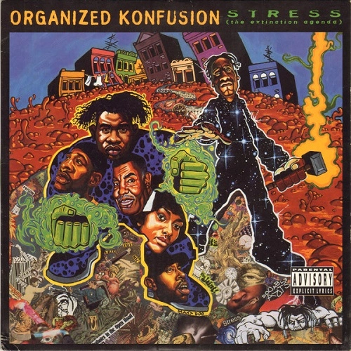 ORGANIZED KONFUSION / STRESS (THE EXTINCTION AGENDA)