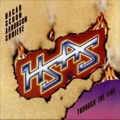 HAGAR / SCHON / AARONSON / SHRIEVE / ヘイガー、ショーン、アーロンソン、シュリーヴ / THROUGH THE FIRE