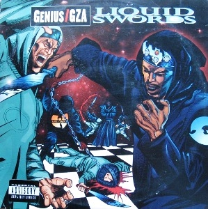 GENIUS/GZA / LIQUID SWORDS