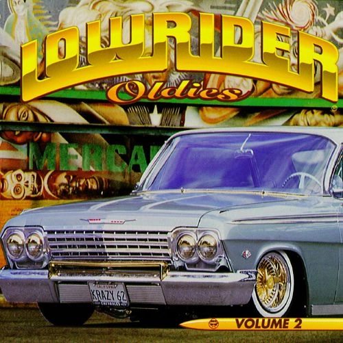 V.A. (LOW RIDER OLDIES) / VOL.2 LOW RIDER OLDIES