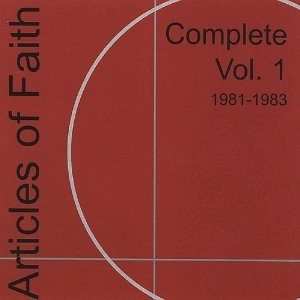 ARTICLES OF FAITH / アーティクルスオブフェイス / COMPLETE VOL.1 1981-1983