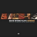 DAVID MYERS / DAVID MYERS PLAYS GENESIS